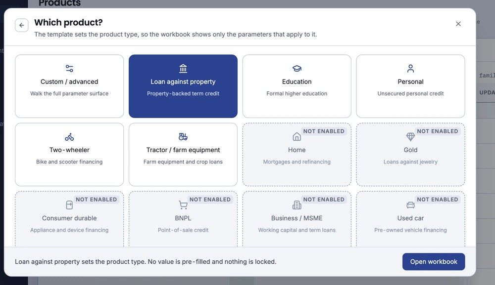 The Which product? template picker. Loan against property is selected; Custom or advanced, Education, Personal, Two-wheeler and Tractor or farm equipment are available, and Home, Gold, Consumer durable, BNPL, Business or MSME and Used car show as not enabled. The footer reads: Loan against property sets the product type. No value is pre-filled and nothing is locked.